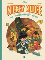 Mickey Mouse Versus The Mouseton Society Of Evil Hardcover