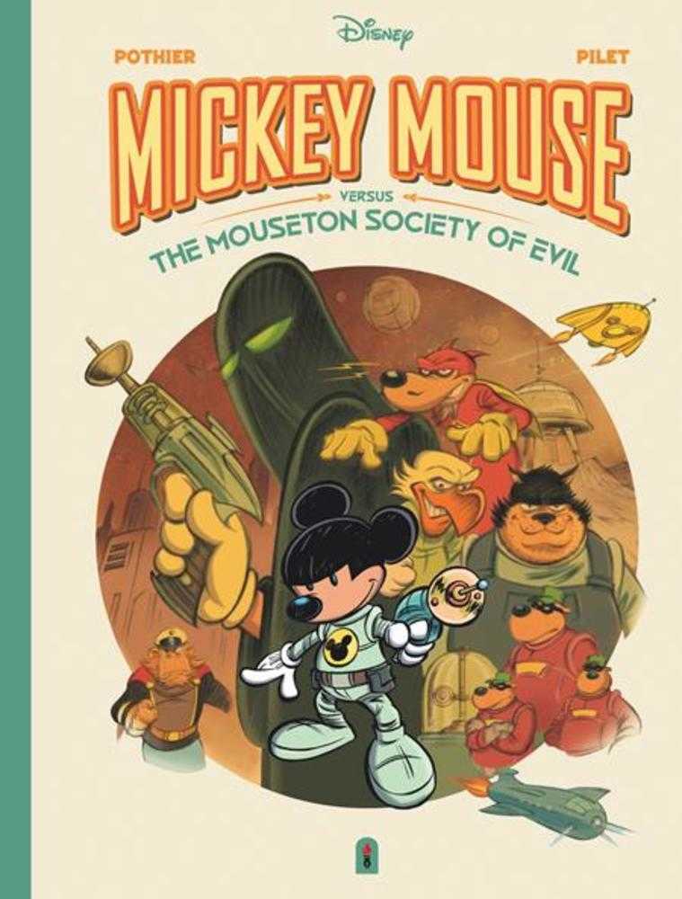 Mickey Mouse Versus The Mouseton Society Of Evil Hardcover