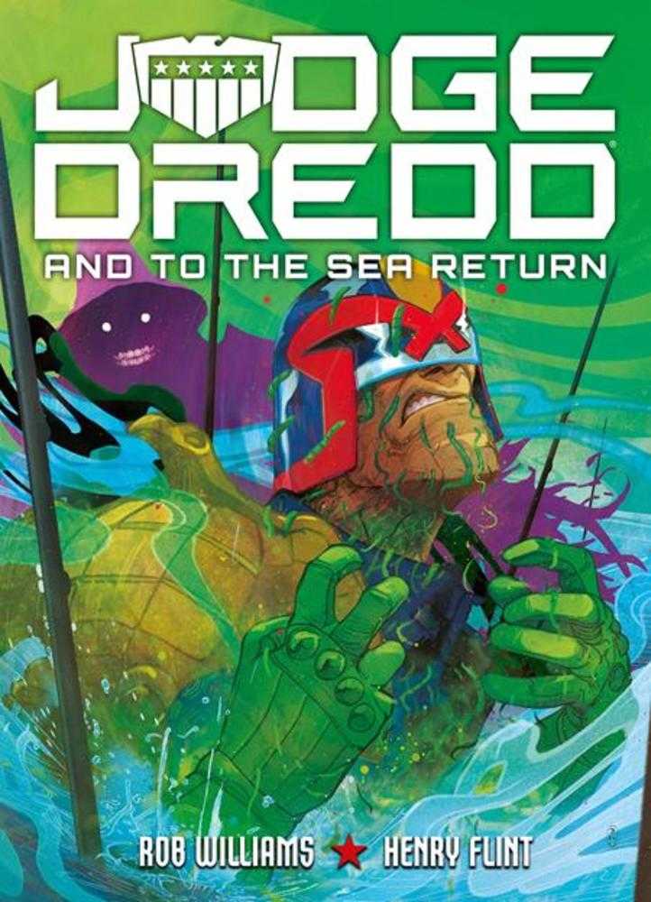 Judge Dredd And To The Sea Return Graphic Novel