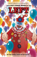 Last Comic Book On The Left Hardcover Volume 01 (Mature)