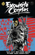 Exquisite Corpses TPB Volume 03 (Mature)