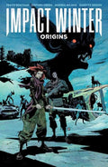 Impact Winter Origins TPB (Mature)