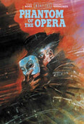 Universal Monsters Phantom Of The Opera Hardcover (Mature)