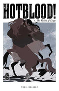 Hotblood Graphic Novel Volume 02 Valley Of Kings