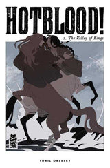 Hotblood Graphic Novel Volume 02 Valley Of Kings