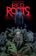 Red Roots TPB Volume 01