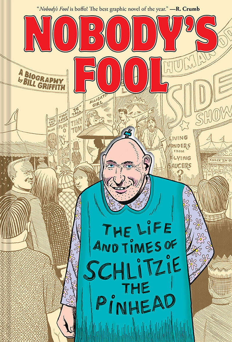 Nobodys Fool Life & Times Of Schlitzie The Pinhead Hardcover