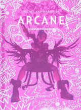 Art And Making Of Arcane Hardcover League Of Legends