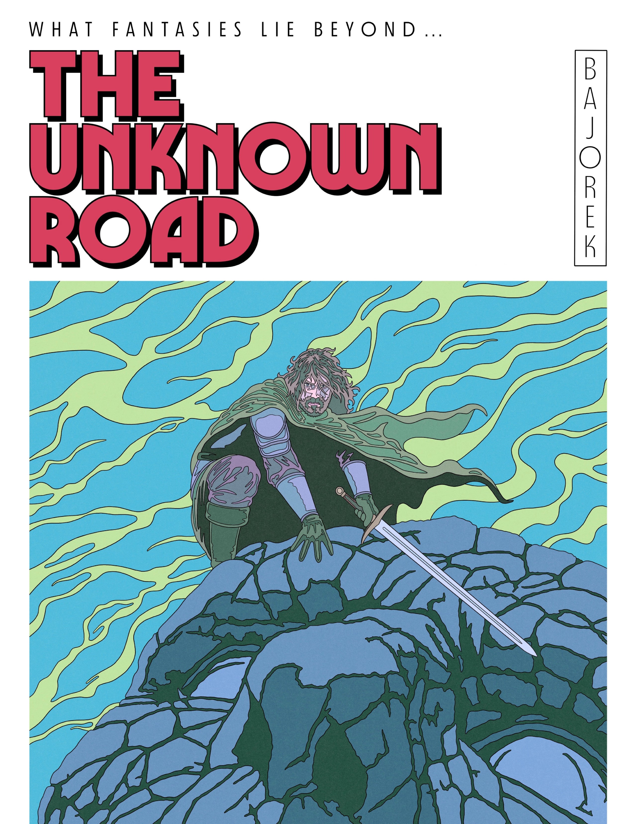The Unknown Road