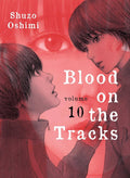 Blood On The Tracks Graphic Novel Volume 10 (Mature)