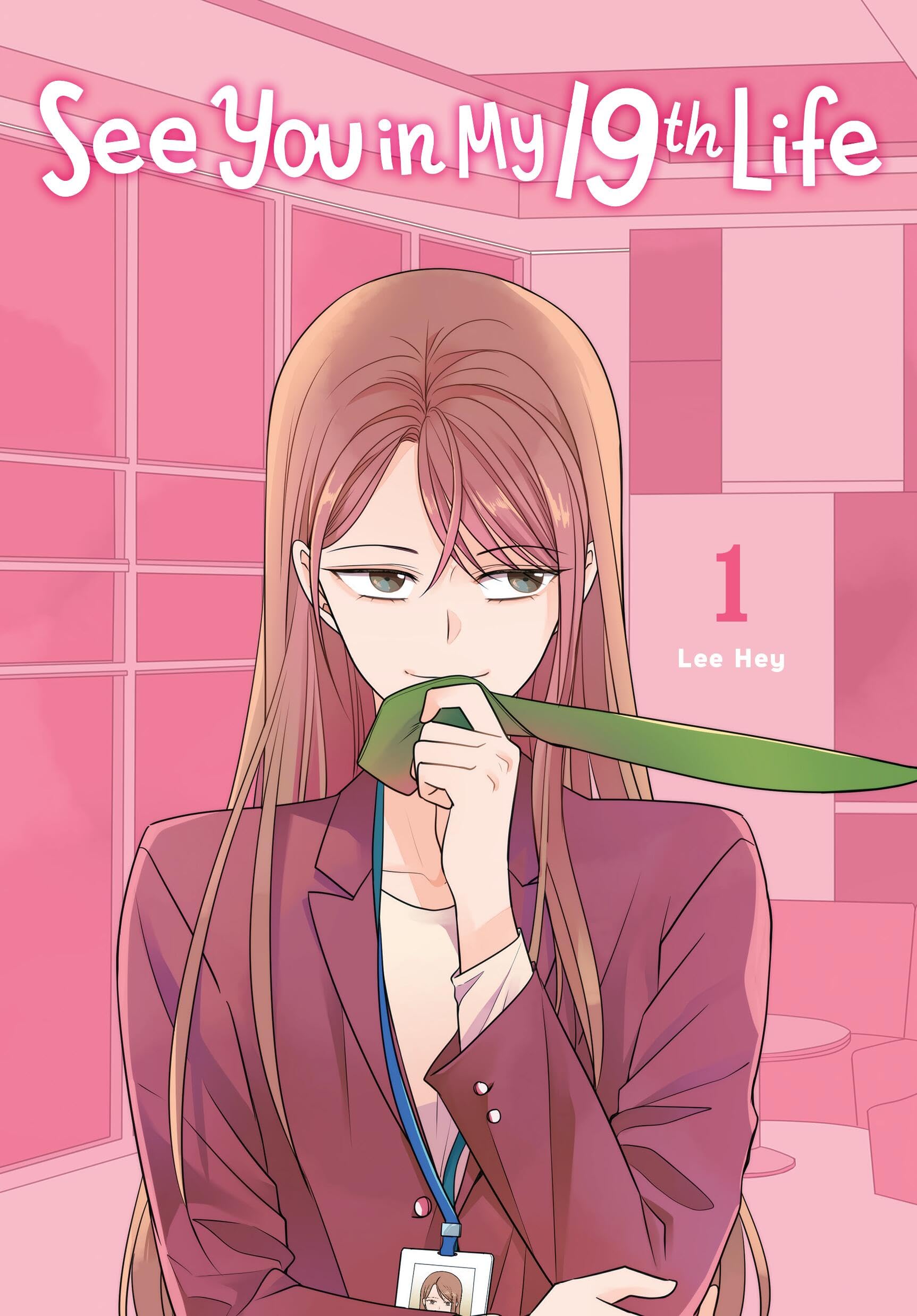 See You In My 19th Life Graphic Novel Volume 01