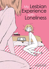 My Lesbian Experience With Lonliness Graphic Novel (Mature)