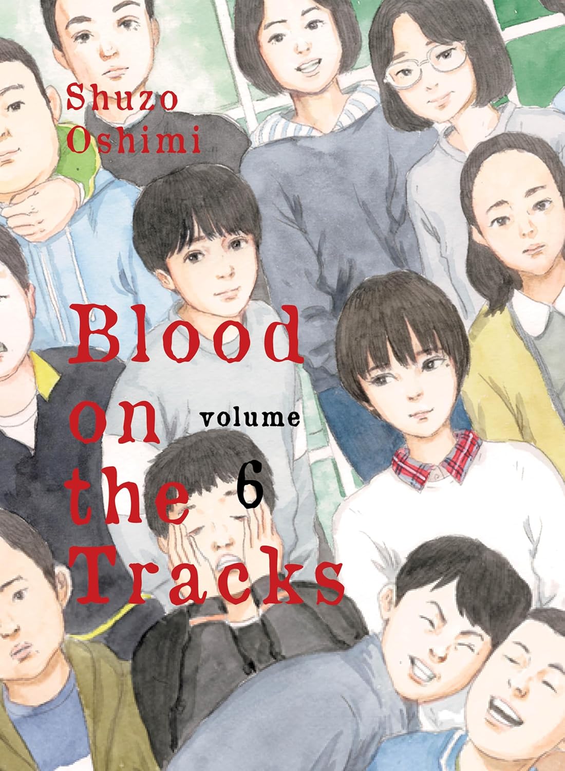 Blood On The Tracks Graphic Novel Volume 06 (Mature)