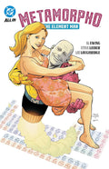 Metamorpho The Element Man TPB