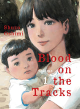 Blood On Tracks Graphic Novel Volume 01 (Mature)