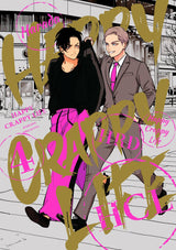 Happy Crappy Life Graphic Novel Volume 04 (Mature)