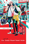 Our Not So Lonely Planet Travel Guide Graphic Novel Volume 01 (Mature)