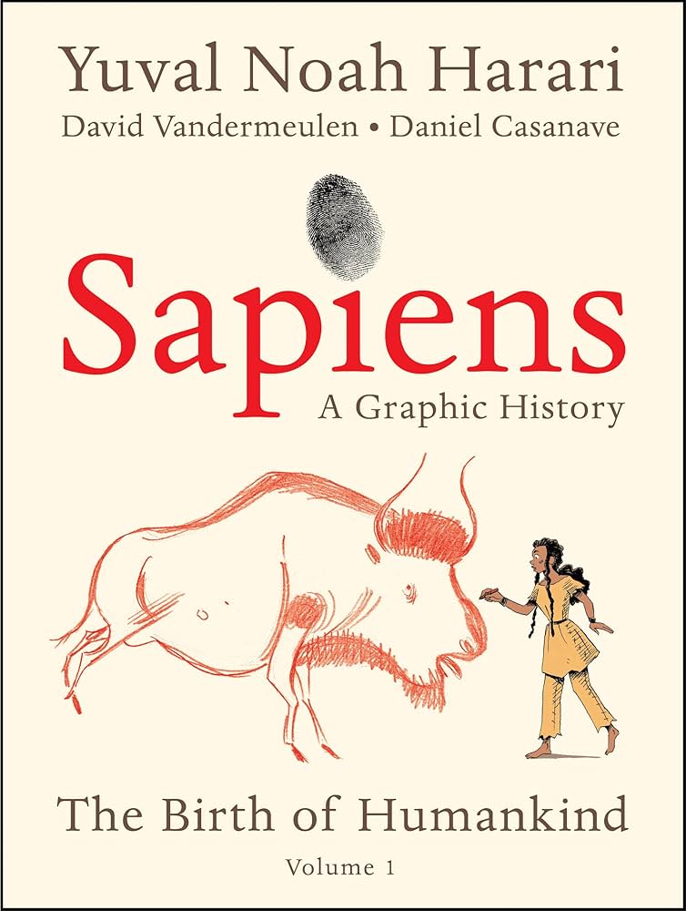 Sapiens Graphic Novel Hardcover Volume 01 Birth Of Humankind
