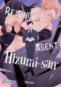 Revenge Agent Hizumi-San Graphic Novel (Mature)