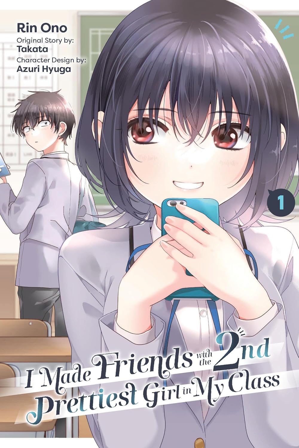 I Made Friends With The Second Prettiest Girl In My Class Graphic Novel