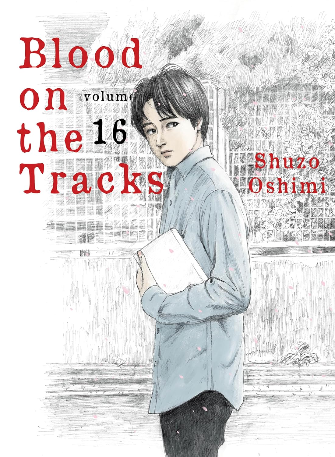 Blood On The Tracks Graphic Novel Volume 16