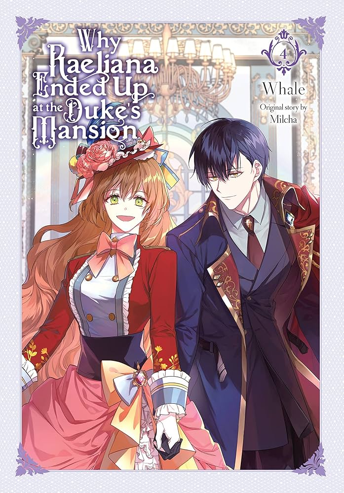 Why Raeliana Ended At Dukes Mansion Graphic Novel Volume 04