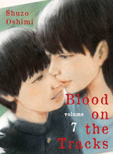 Blood On The Tracks Graphic Novel Volume 07 (Mature)