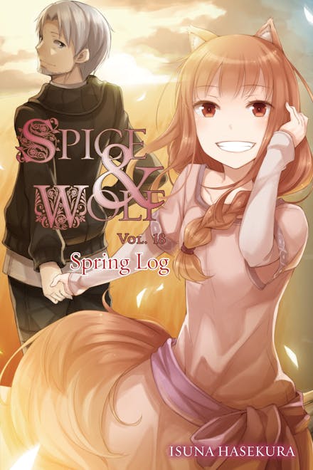 Spice And Wolf Novel Volume 18 Spring Log (Mature)