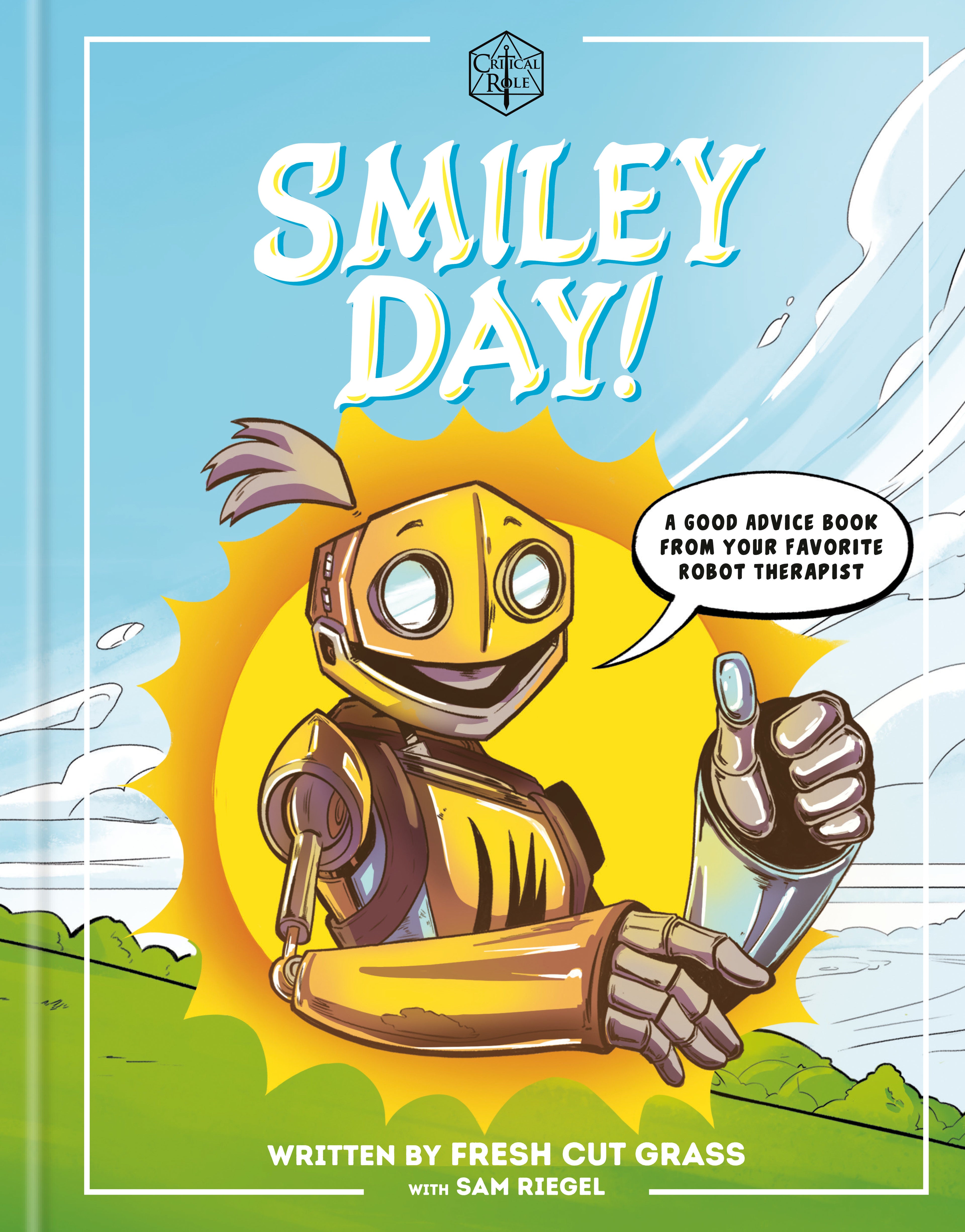 Critical Role Smiley Day! Hardcover
