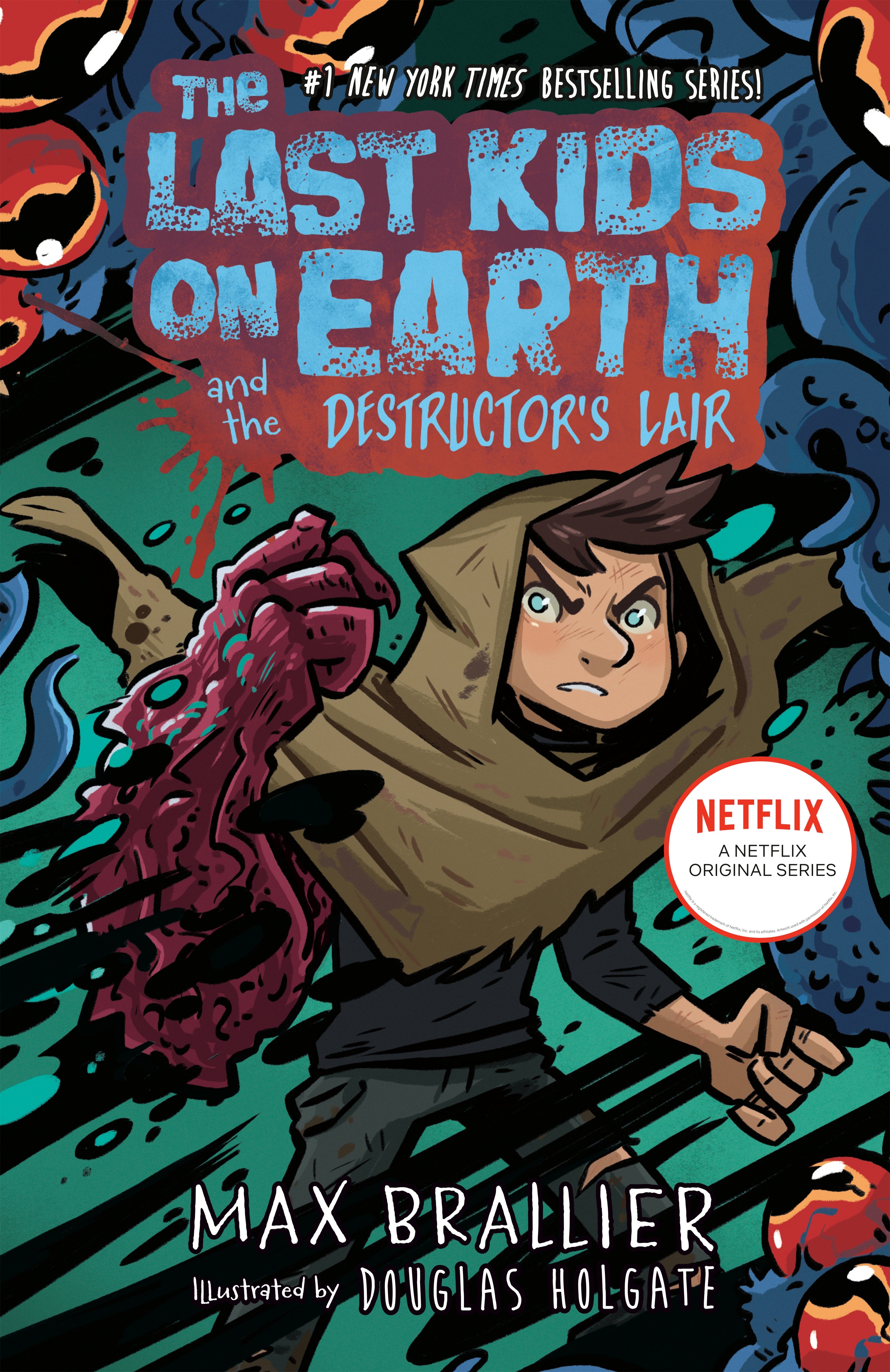 Last Kids on Earth and the Destructors Lair