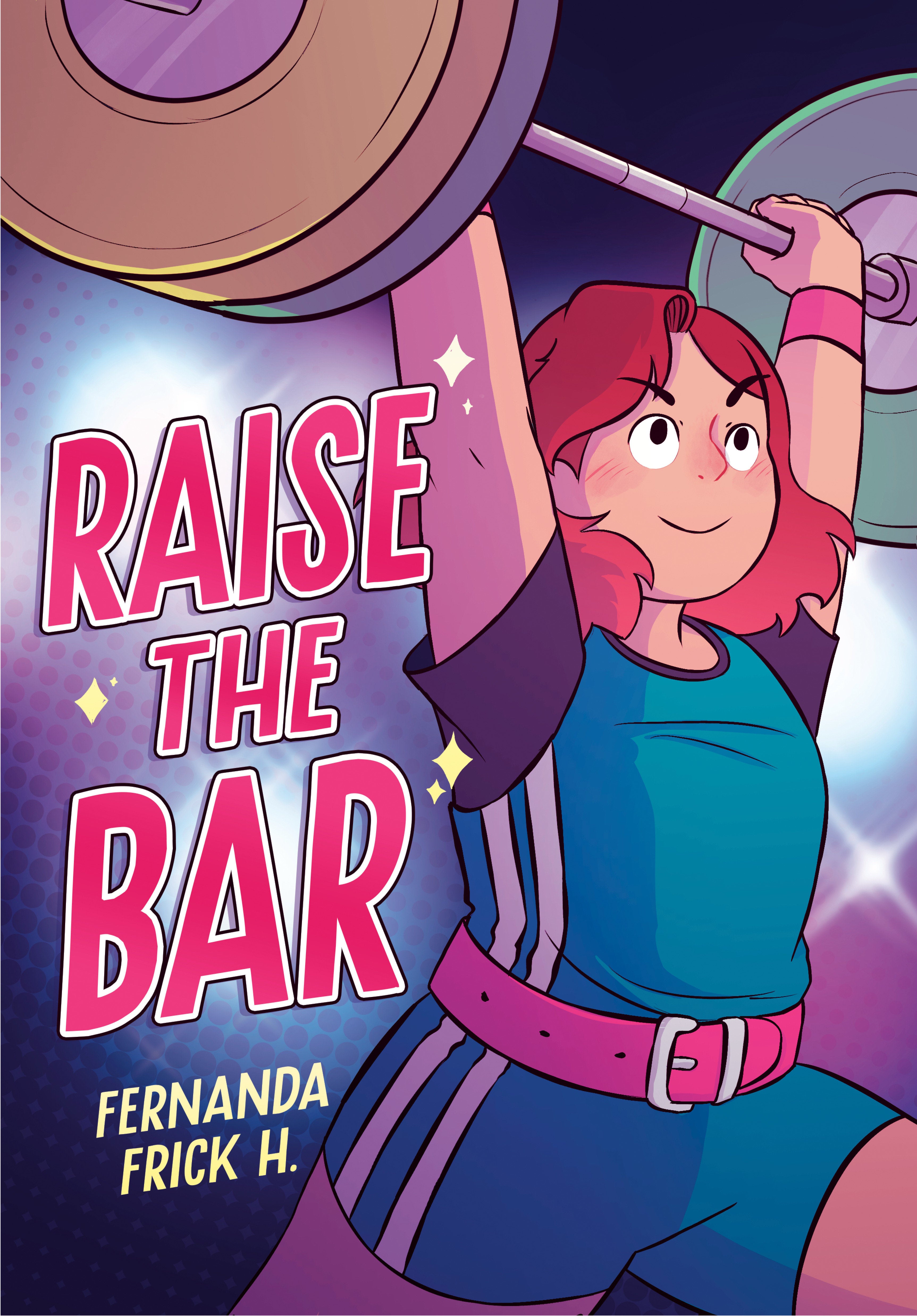 Raise The Bar Graphic Novel