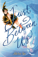 Just Between Us Graphic Novel
