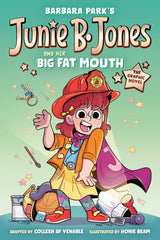 Junie B. Jones And Her Big Fat Mouth Graphic Novel Hardcover
