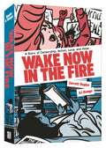 Wake Now In The Fire Graphic Novel