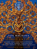 Critical Role Vox Machina Stories Untold (Novel)