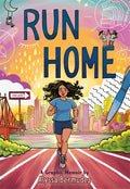 Run Home A Graphic Memoir Graphic Novel