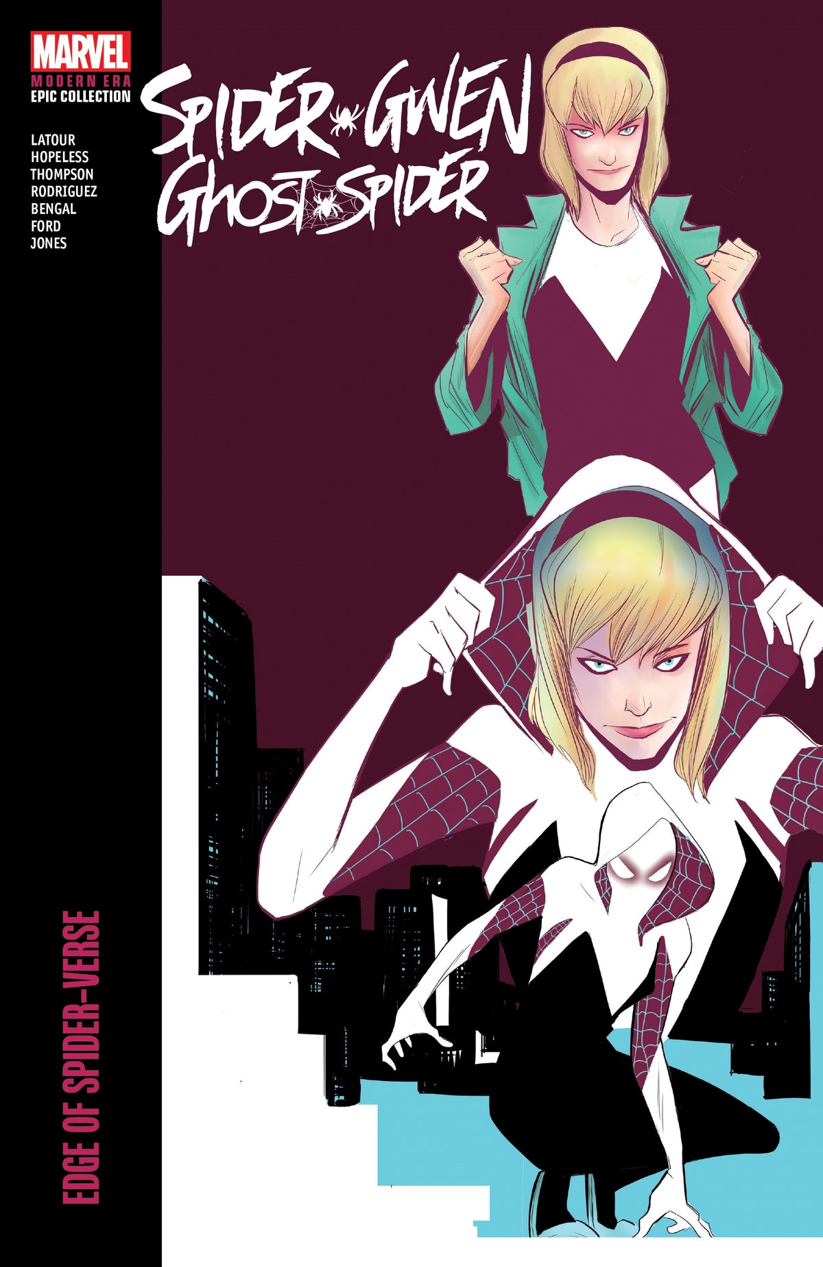 Spider-Gwen Ghost-Spider Modern Era Epic Collection TPB Edge of Spider-Verse