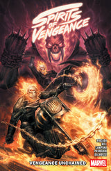 Spirits Of Vengeance TPB Vengeance Unchained
