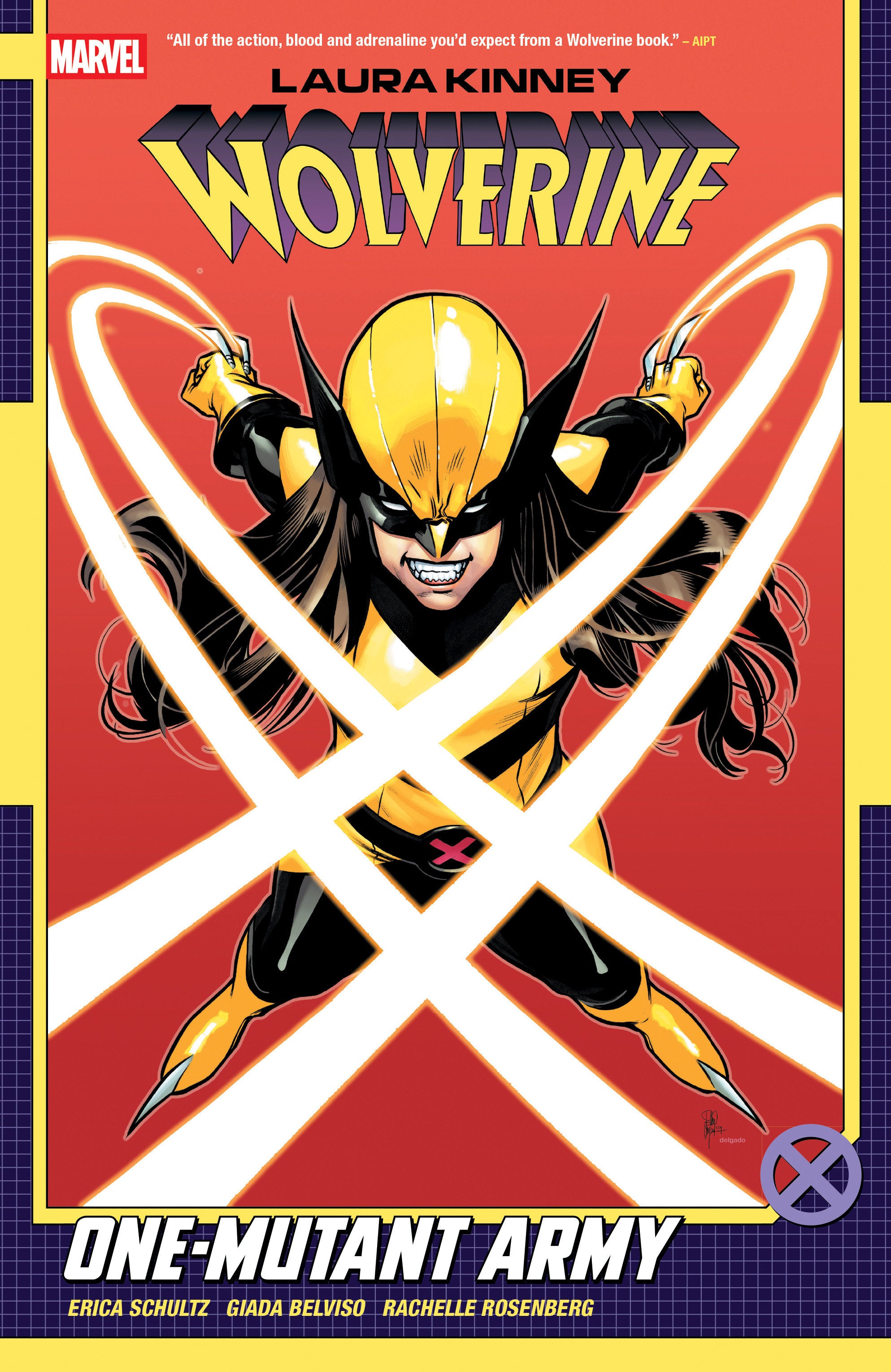 Laura Kinney Wolverine Volume 01 One-Mutant Army