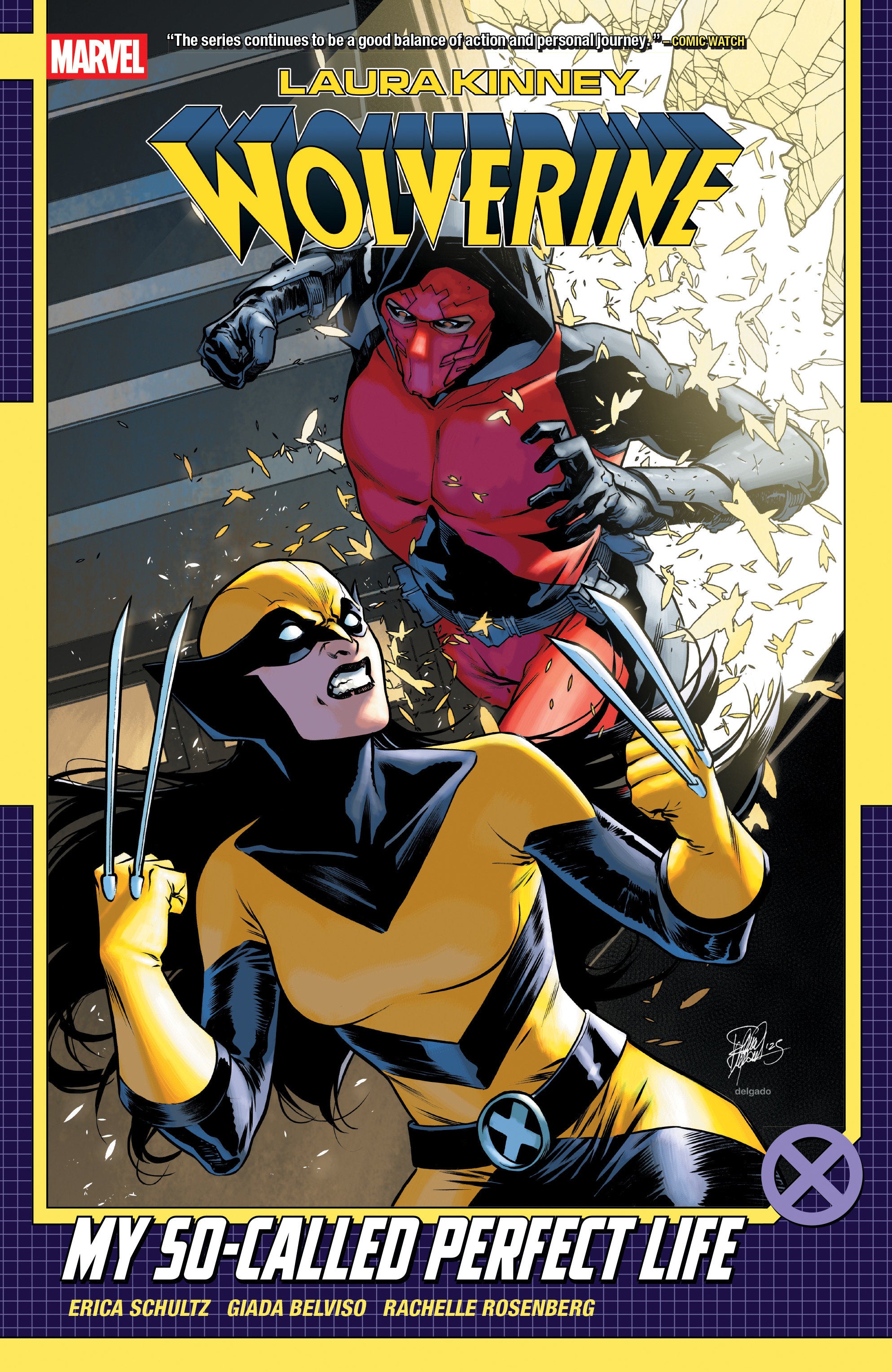 Laura Kinney Wolverine TPB Volume 02 My So Called Perfect Life