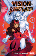 The Vision & The Scarlet Witch (2025) TPB Fear The Reaper