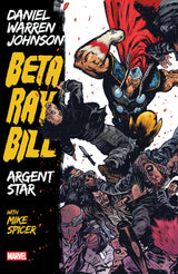 Beta Ray Bill By Daniel Warren Johnson TPB Argent Star (New Printing)
