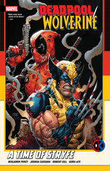 Deadpool/Wolverine A Time Of Stryfe TPB