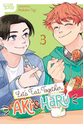 Lets Eat Together Aki And Haru Graphic Novel Volume 03