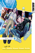 Our Not So Lonely Planet Travel Guide Graphic Novel Volume 06 (Mature)