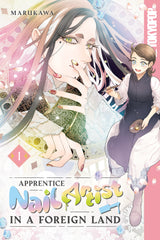 Apprentice Nail Artist In A Foreign Land Graphic Novel Volume 01