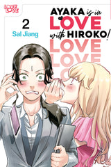 Ayaka Is In Love With Hiroko Graphic Novel Volume 02