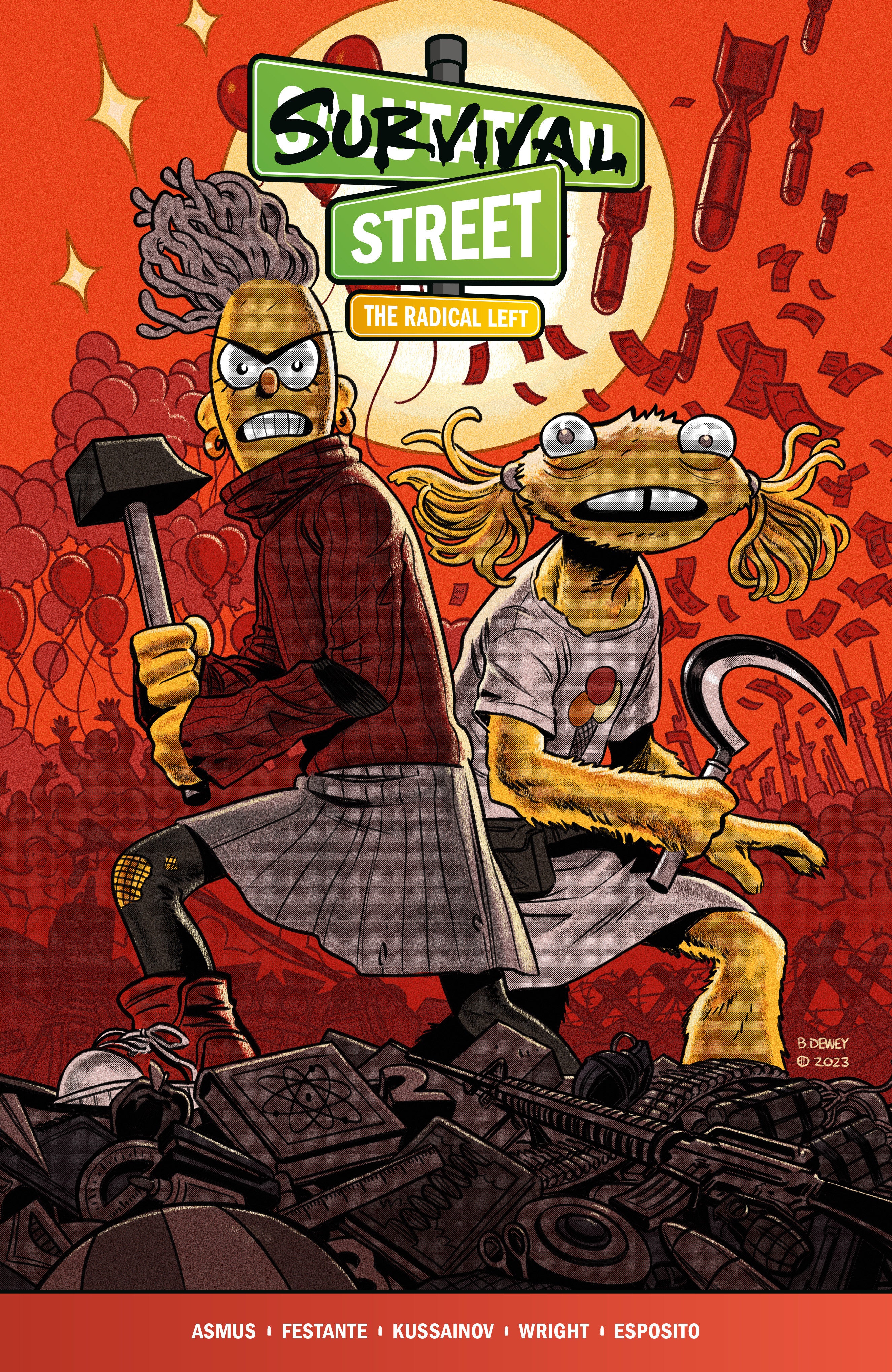 Survival Street TPB Volume 02 The Radical Left