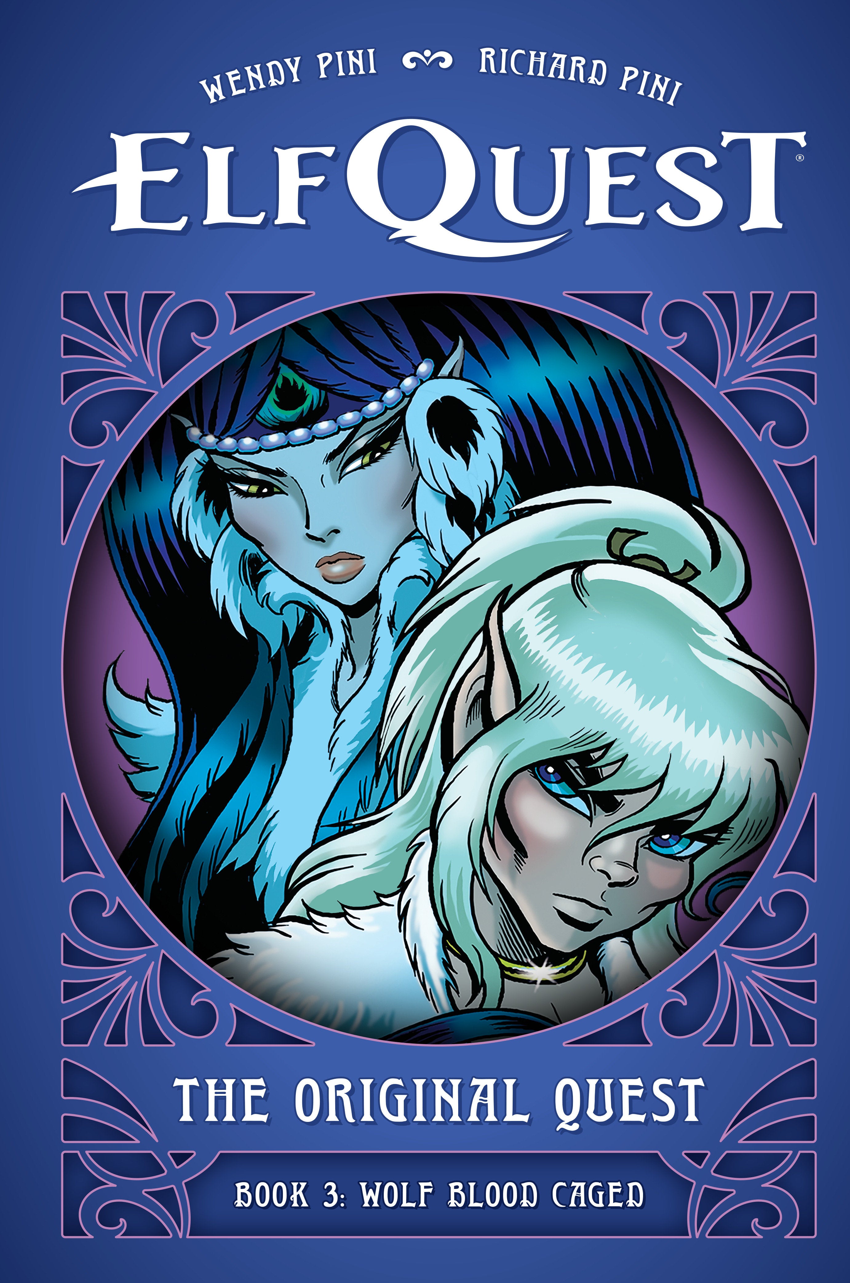 Elf Quest The Original Quest Hardcover Book 3 Wolf Blood Caged