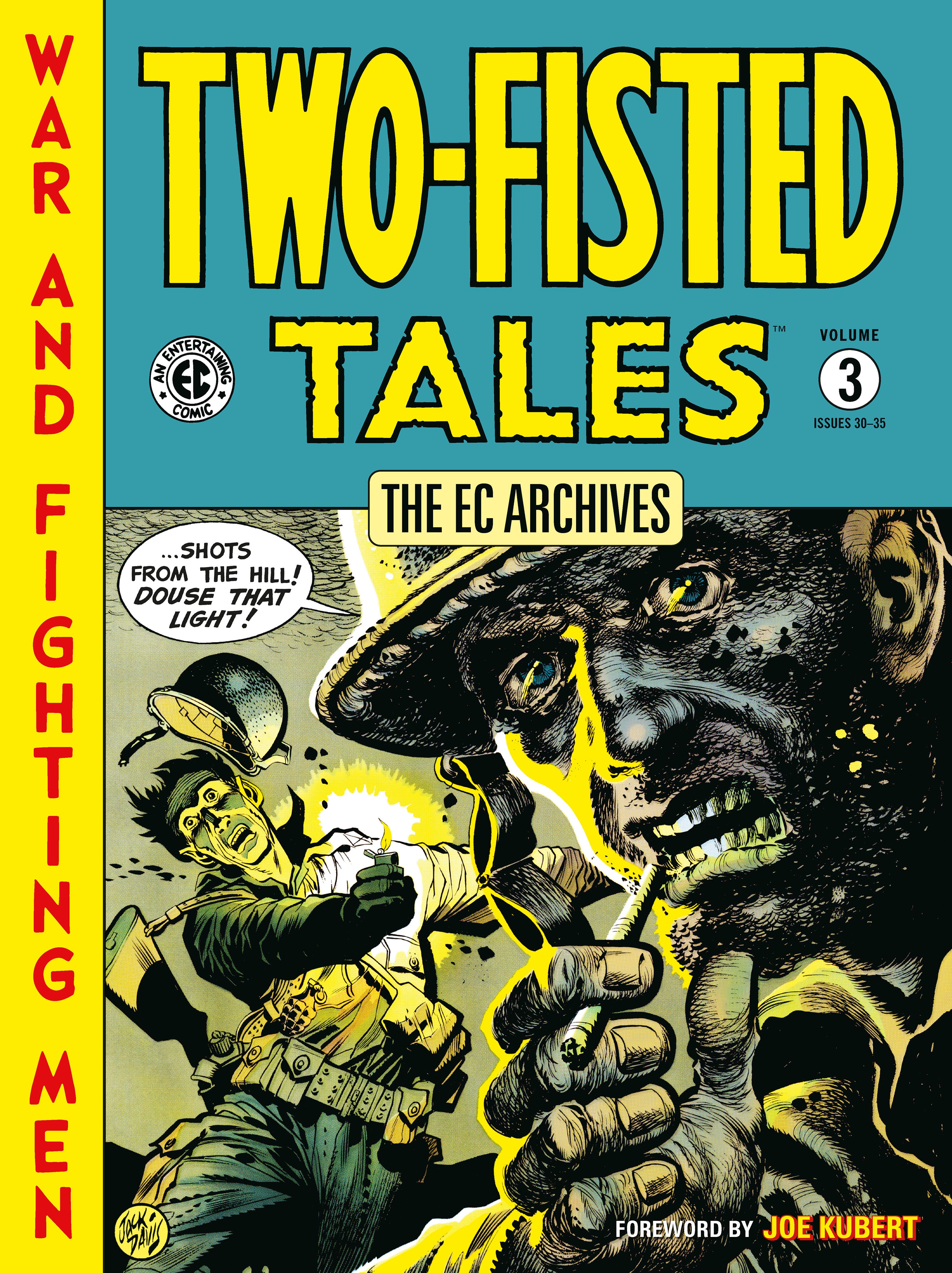 The EC Archives Two Fisted Tales Volume 3